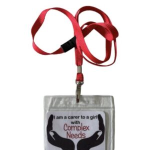 Carers Lanyard-a girl with complex needs