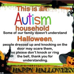 This is an autism household Halloween notice PDF DOWNLOAD ONLY